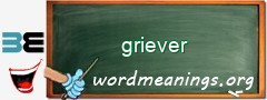 WordMeaning blackboard for griever